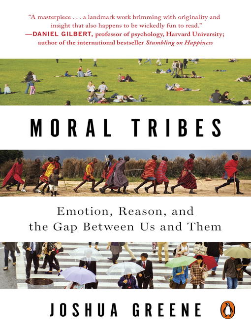 Title details for Moral Tribes by Joshua Greene - Wait list
